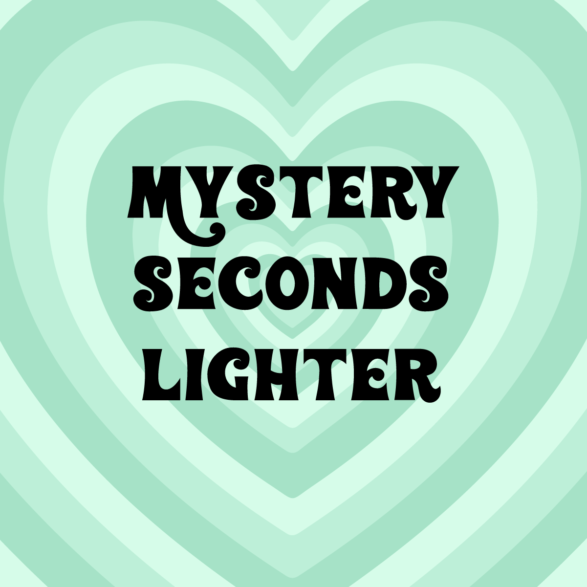 MYSTERY SECONDS Lighter