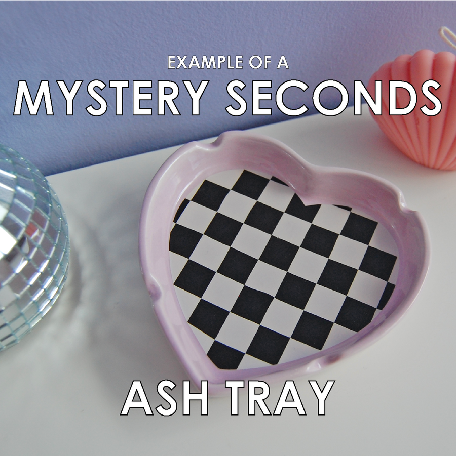 MYSTERY SECONDS Ash Tray