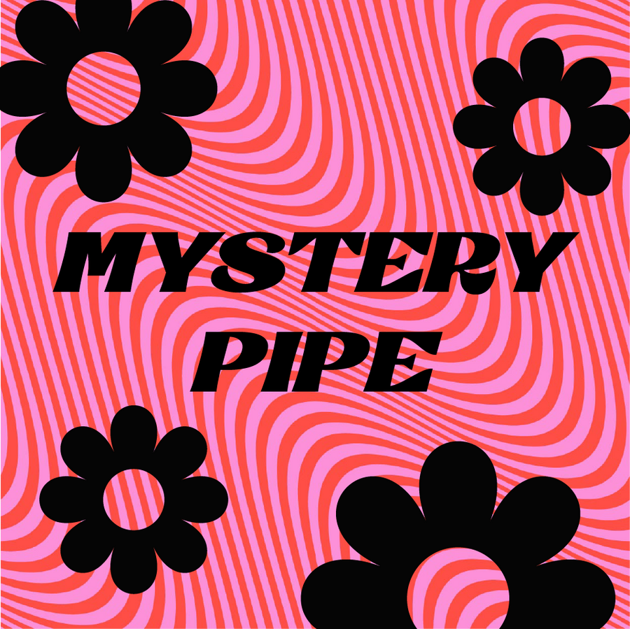MYSTERY PIPE!
